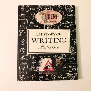 Vintage 1992 History of Writing Albertine Gaur Cross River Press Softcover  Book